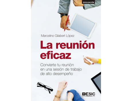 Livro La Reunión Eficaz de Marcelino Gilabert López (Espanhol)