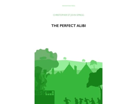 Livro The Perfect Alibi de Christopher St John Sprigg (Inglês)