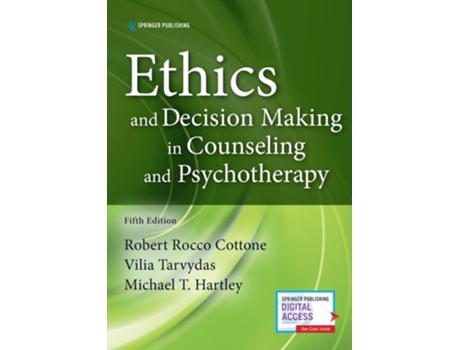 Livro Ethics and Decision Making in Counseling and Psychotherapy de Robert Cottone Phd Lpc e Vilia M Tarvydas Phd Crc (Inglês)