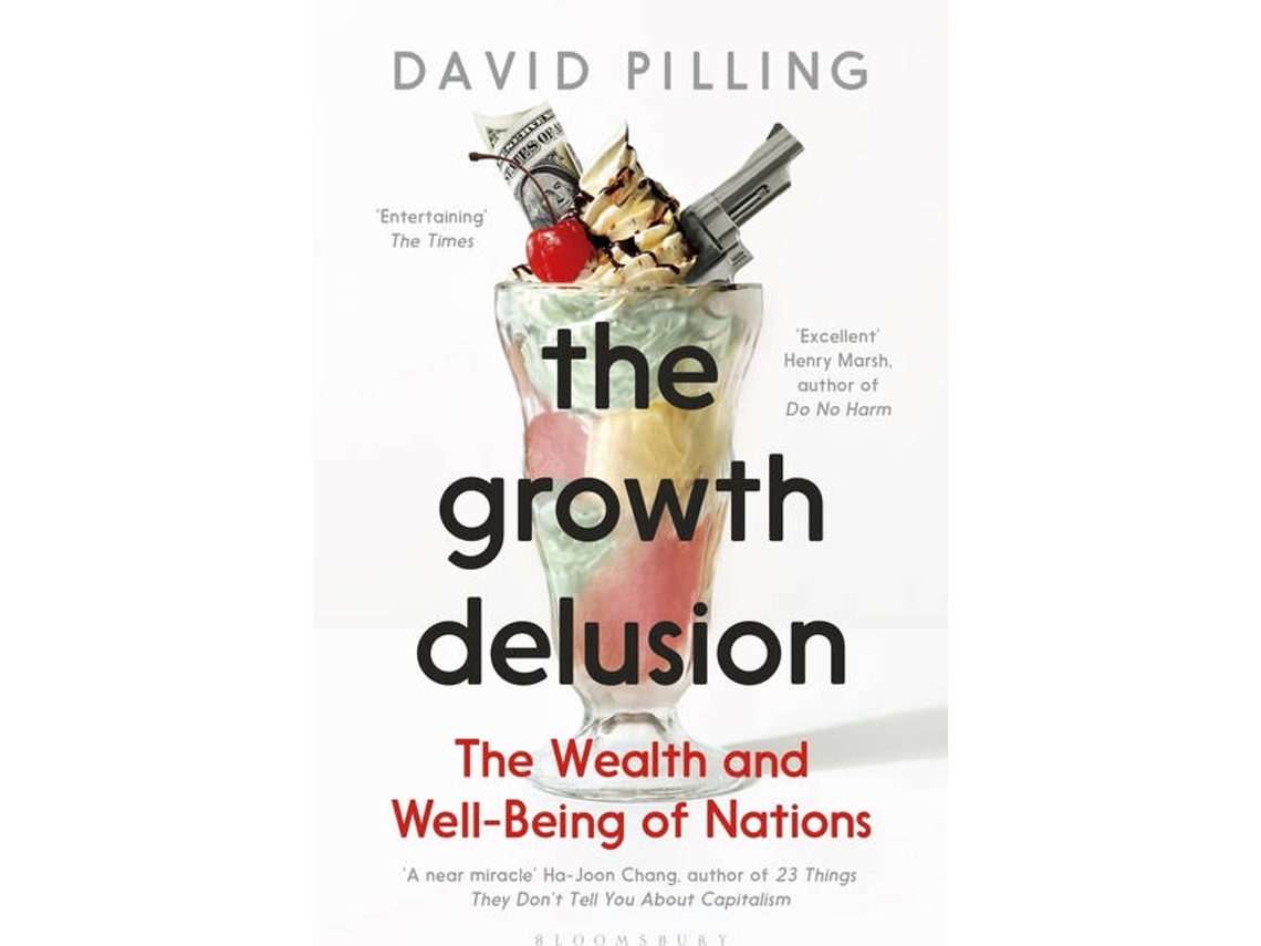 Livro Growth Delusion de David Pilling (Inglês)