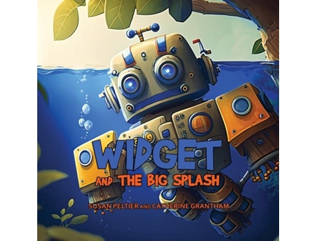 Livro Widget and the Big Splash de Susan Peltier (Inglês)