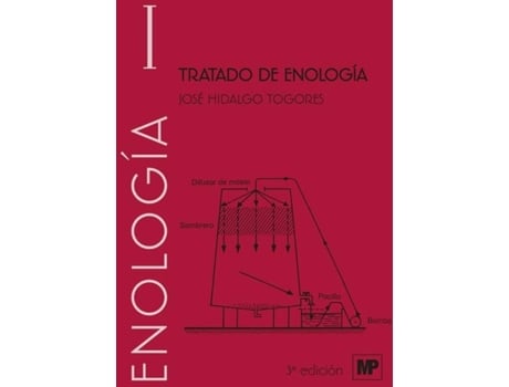 Livro Tratado De Enología (Vol.I Y II) de José Hidalgo Togores