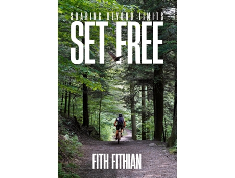 Livro Set Free de FITH FITHIAN (Inglês)
