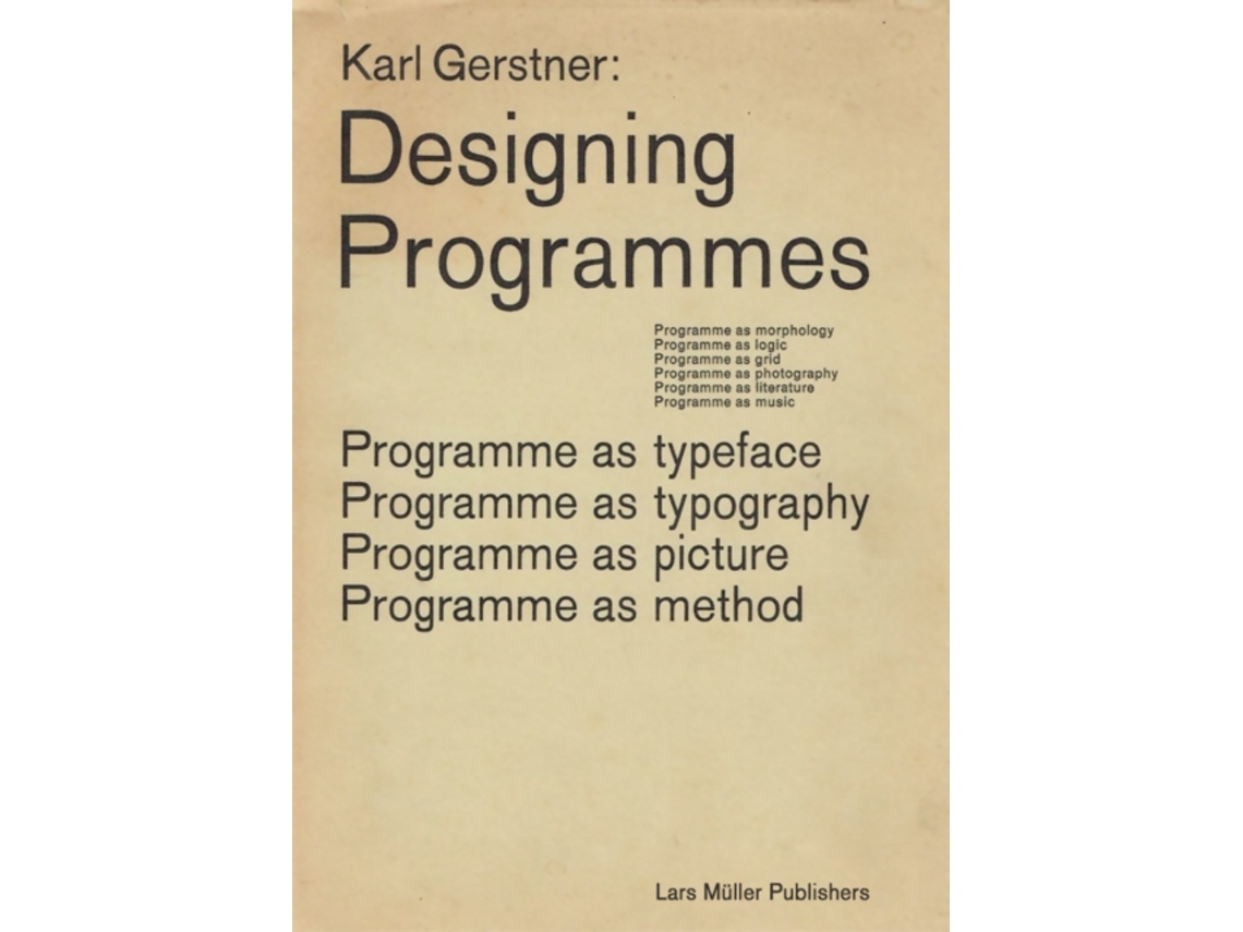 Livro Karl Gerstner Designing Programmes de Karl Gerstner (Inglês)