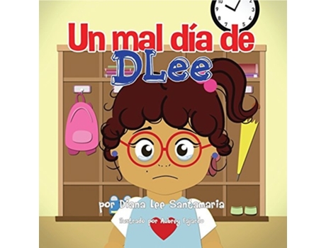 Livro Un mal dia de DLee de Diana Lee Santamaria (Inglês)