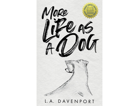 Livro More Life as a Dog de LA Davenport (Inglês)