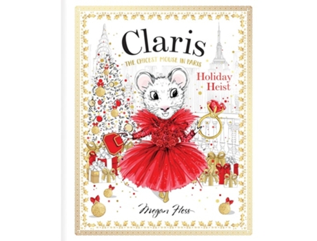 Livro Claris Holiday Heist de Megan Hess (Inglês - Capa Dura)