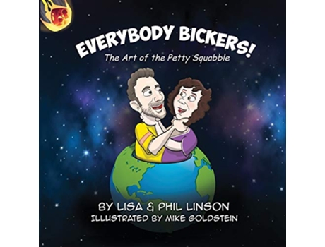 Livro Everybody Bickers The Art of the Petty Squabble de Lisa Phil Linson (Inglês)