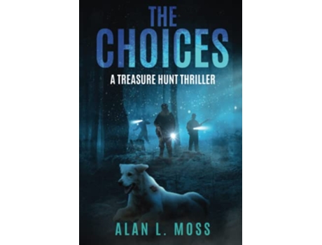 Livro The Choices A Treasure Hunt Thriller de Alan L Moss (Inglês)