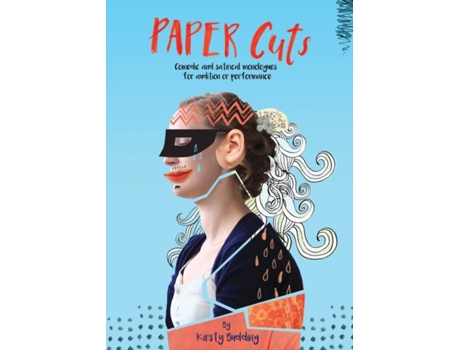 Livro Paper Cuts: Comedic and satirical monologues for audition or performance Kirsty Budding (Inglês)