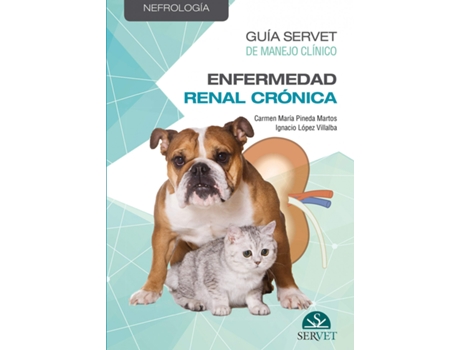 Livro Guía  De Manejo Clínico: Enfermedad Renal Crónica de Carmen María Pineda Martos (Español)