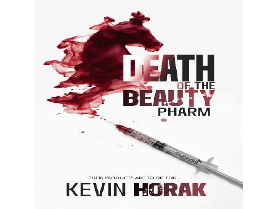 Livro DEATH OF THE BEAUTY PHARM de Kevin Horak (Inglês)