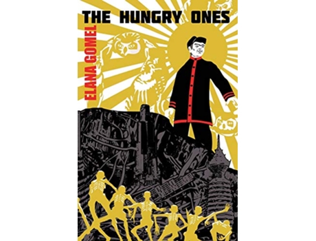 Livro The Hungry Ones de Elana Gomel (Inglês)