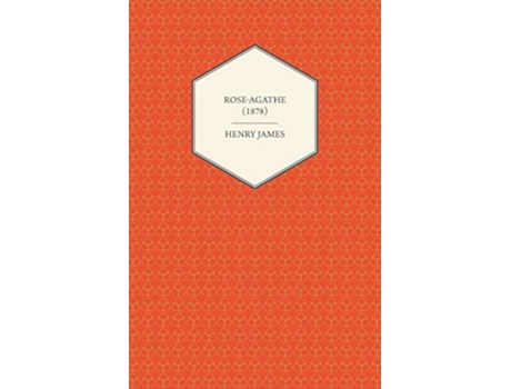 Livro RoseAgathe 1878 de Henry James (Inglês)