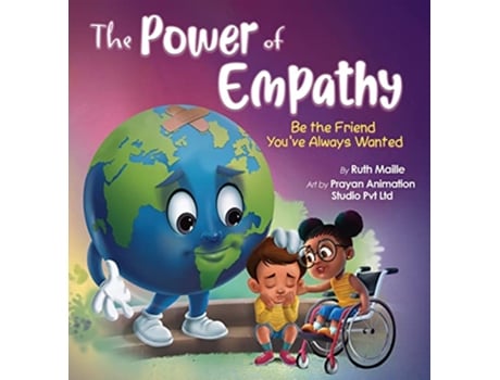 Livro The Power of Empathy Be the Friend Youve Always Wanted de Ruth Maille (Inglês)