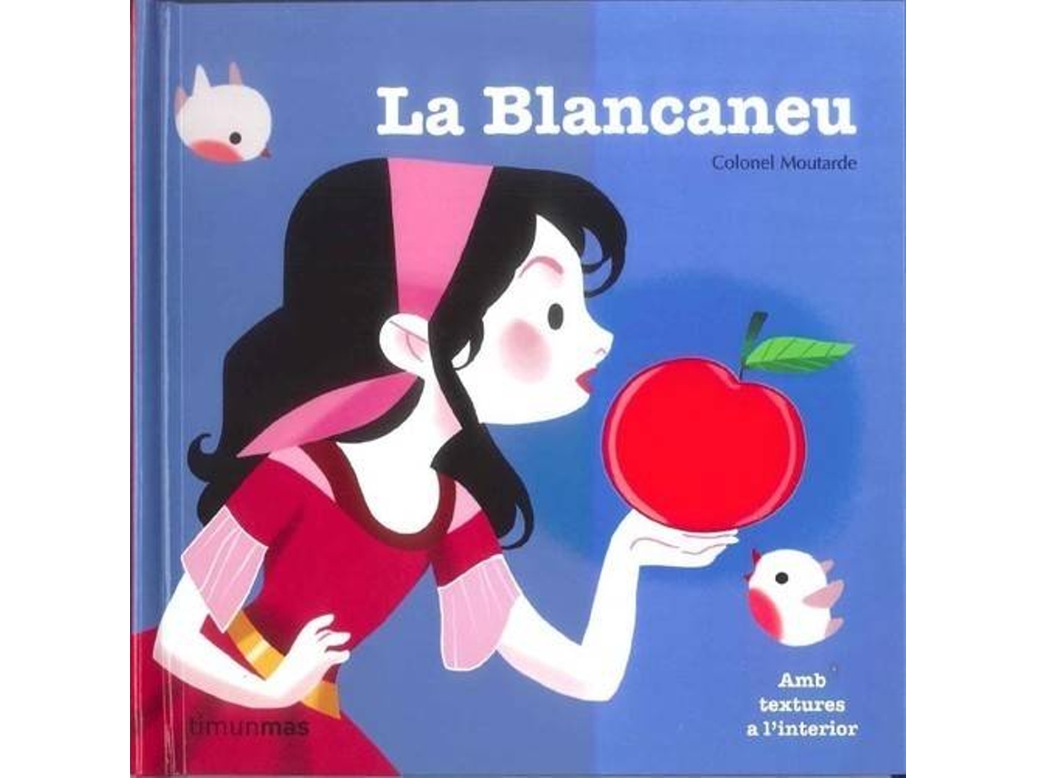 Livro La Blancaneu de Colonel Moutarde