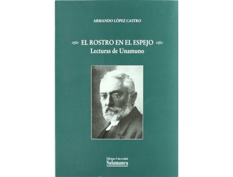 Livro El Rostro En El Espejo de Armando Lopez Castro (Espanhol)
