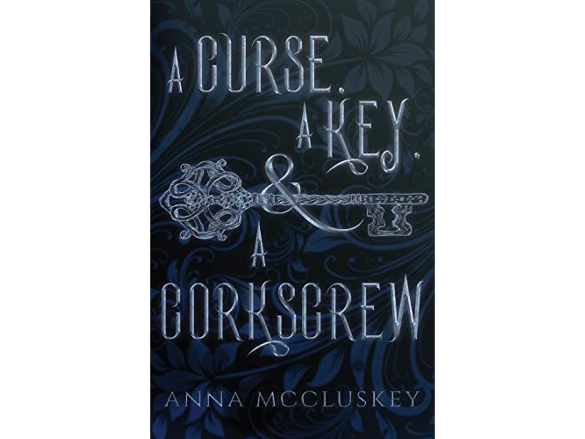 Livro A Curse A Key A Corkscrew A Quirky Paranormal Comedy Rhymes with Witch de Anna McCluskey (Inglês)