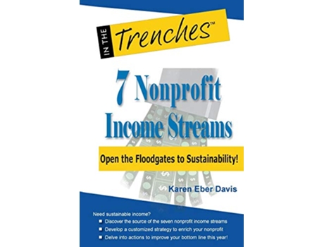 Livro 7 Nonprofit Income Streams Open the Floodgates to Sustainability de Karen Eber Davis (Inglês)