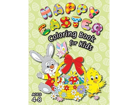 Livro Happy Easter Coloring Book for Kids Ages 48 With Unique Coloring Pages Easter Gift for Kids de Engage Books (Inglês)