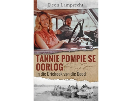 Livro Tannie Pompie se Oorlog: In die Driehoek van die Dood (Afrikaans Edition) Deon Lamprecht (Africâner)