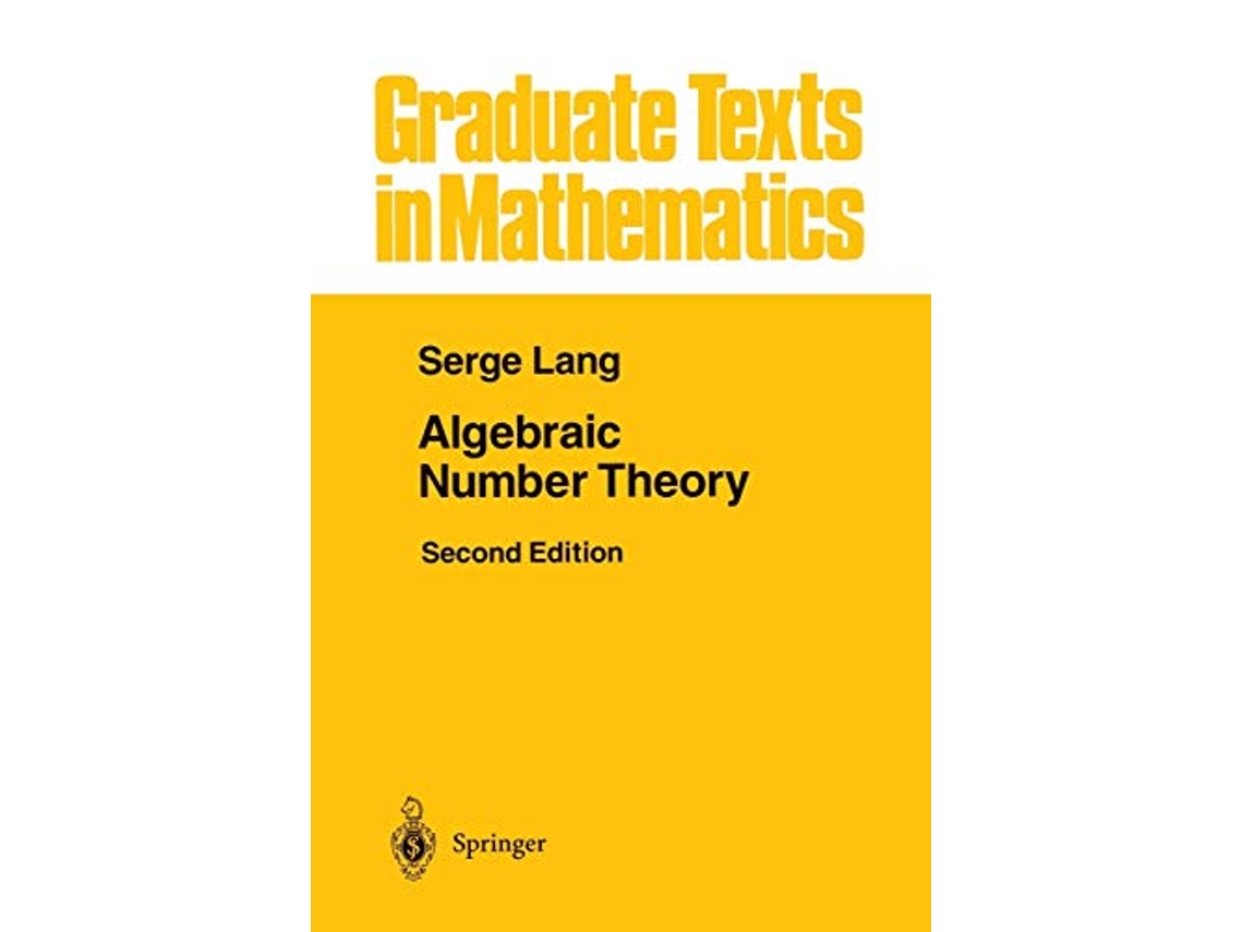 Livro Algebraic Number Theory Graduate Texts in Mathematics 110 de Serge Lang (Inglês)