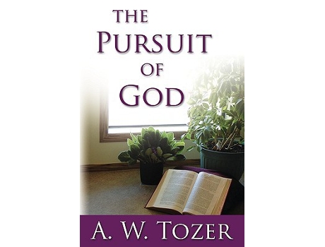 Livro The Pursuit of God de A W Tozer (Inglês)