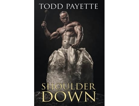 Livro Shoulder Down de Todd Payette (Inglês)