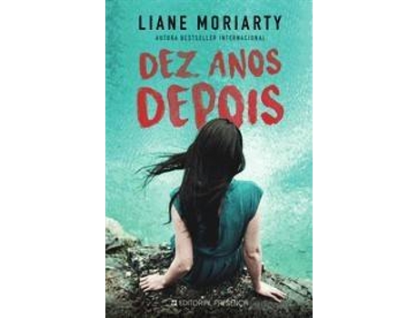 Livro Dez Anos Depois de Liane Moriarty (Português)