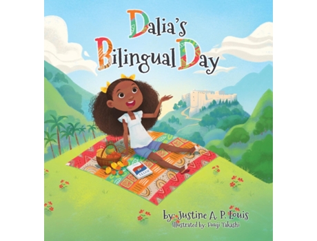 Livro Dalias Bilingual Day de Justine A P Louis (Inglês)