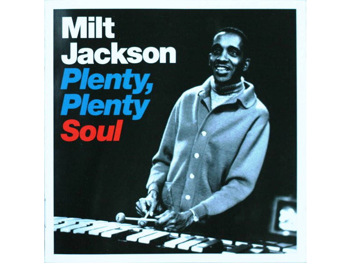 CD Milt Jackson - Plenty, Plenty Soul
