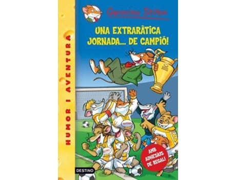 Livro Una Extraràtica Jornada... De Campió! de Geronimo Stilton