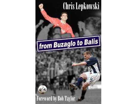 Livro From Buzaglo To Balis de Chris Lepkowski (Inglês - Capa Dura)