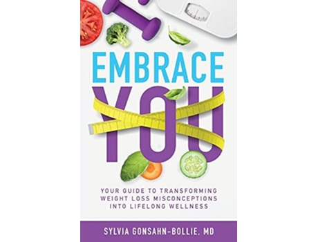 Livro Embrace You De Dr Sylvia Gonsahn-bollie (inglês)