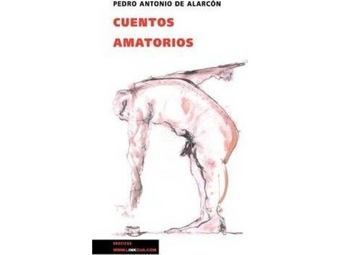 Livro Cuentos Amatorios de Pedro Antonio de Antonio de Alarcón (Espanhol)