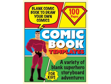 Livro Blank Comic Book Draw Tour Own Comics Create Storyboards And Stories Sketchbook For Kids De David Turner (inglês)