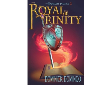 Livro The Royal Trinity De Dominick Domingo (inglês)