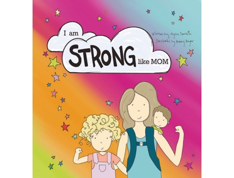 Livro I am STRONG Like MOM Alyssa Serchia (Inglês)
