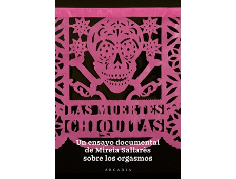 Livro Muertes Chiquitas de Mireia Sallarès (Espanhol)
