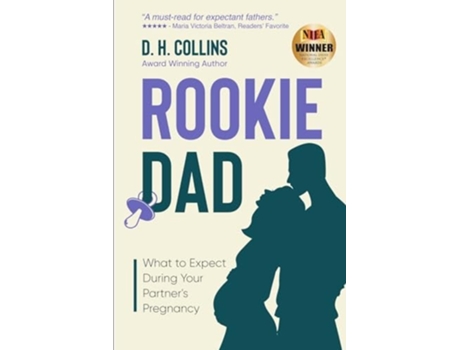 Livro Rookie Dad What to Expect During Your Partners Pregnancy de D H Collins (Inglês)