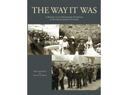 Livro The Way It Was De Derek James Bason (inglês)