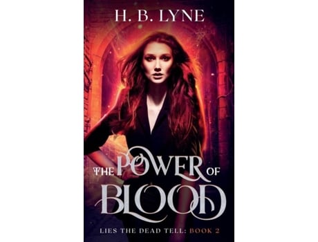 Livro The Power Of Blood De Lyne, H Et Al. (inglês)
