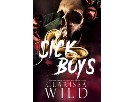 Livro Sick Boys de Clarissa Wild (Inglês)