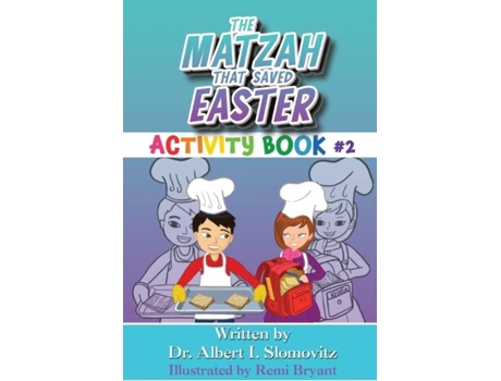 Livro The Matzah That Saved Easter Activity Book 2 de Slomovitz, Dr Albert et al. (Inglês)