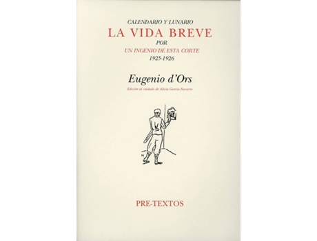 Livro Ála Vida Breve de Eugenio DOrs (Espanhol)