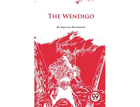 Livro Wendigo de Algernon Blackwood (Inglês)