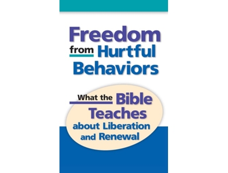 Livro Freedom from Hurtful Behaviors de Charles T Knippel (Inglês)