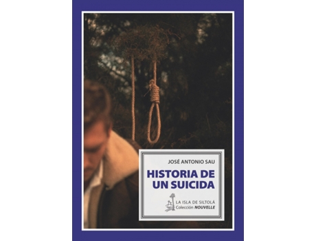 Livro Historia De Un Suicida de José Antonio Sau (Espanhol)