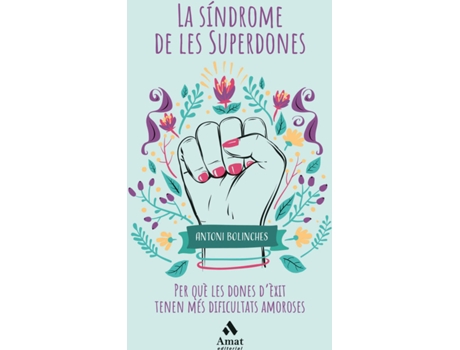 Livro La Síndrome De Les Superdones de Antoni Bolinches Sanchez (Catalão)