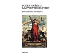 Livro Poder Politico:Limites Y Corrupcion.(Teorema Serie Mayor) .